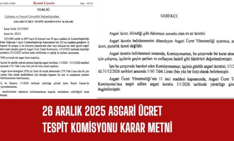 26 Aralık 2025 Asgari Ücret Tespit Komisyonu Karar Metni