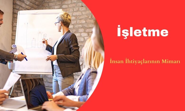 işletme nedir