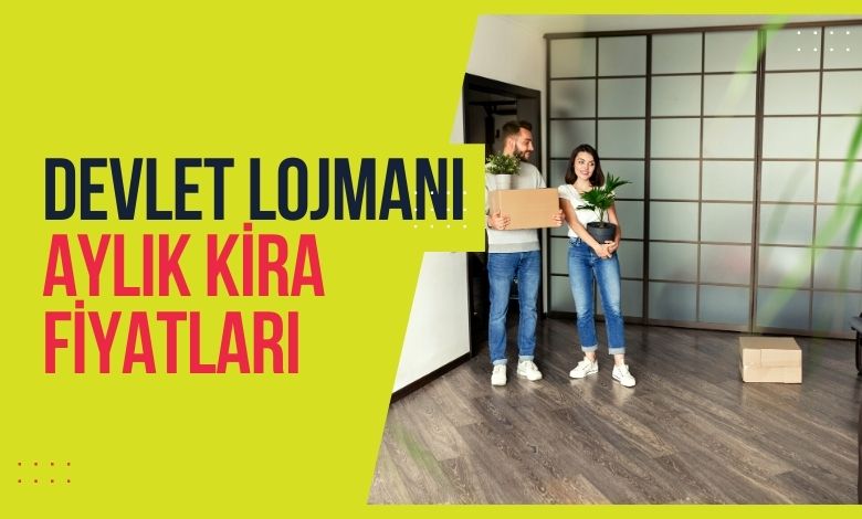 2026 lojman kira fiyatları belli oldu