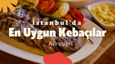 İstanbul'da En Uygun Fiyatlı Kebabçılar